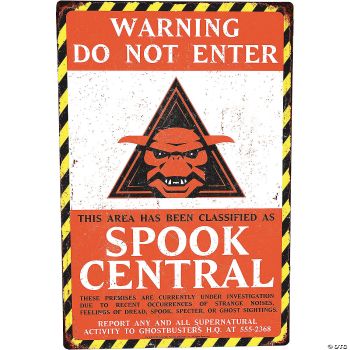 SPOOK CENTRAL METAL SIGN